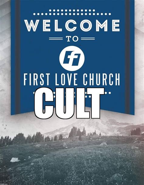 first love church cult.